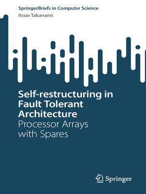 cover image of Self-restructuring in Fault Tolerant Architecture